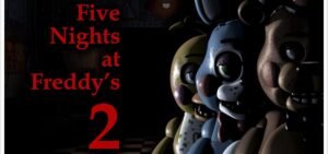 Review – Five Nights at Freddy’s 2